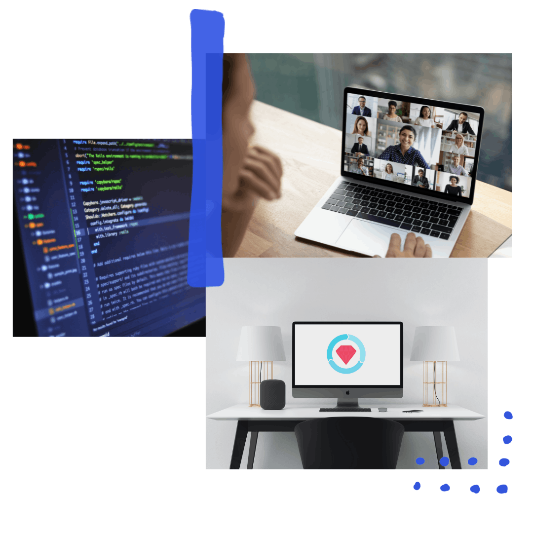 Collage of 3 images: a computer screen with code, a person looking at a video conference, and a laptop with a ruby gem logo on a desk.
