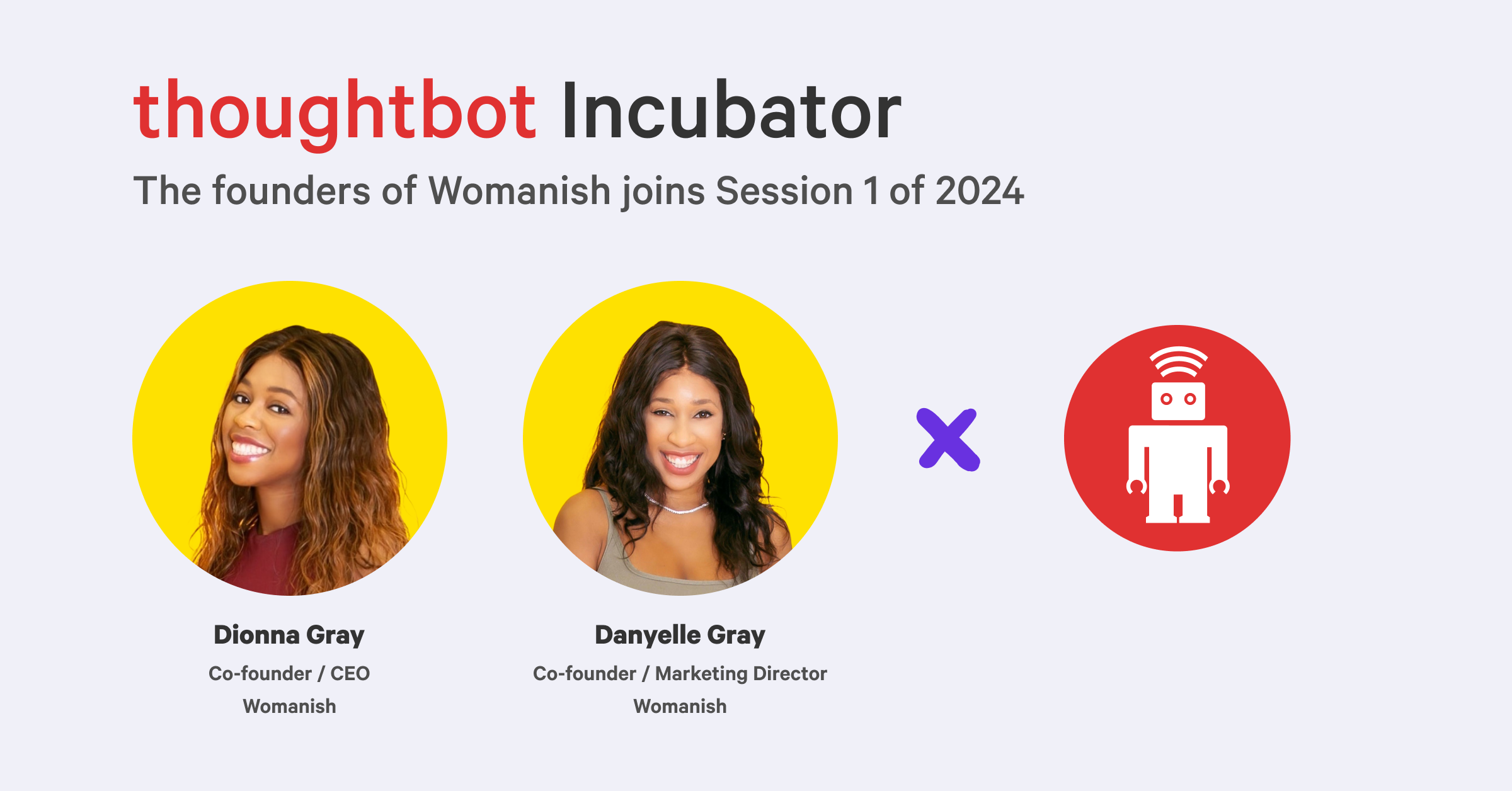 The founders of Womanish join Session 1 of 2024 of thought Startup Incubator